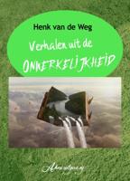 Verhalen uit de onwerkelijkheid (Paperback)