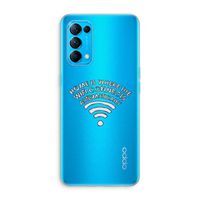 Home Is Where The Wifi Is: Oppo Find X3 Lite Transparant Hoesje