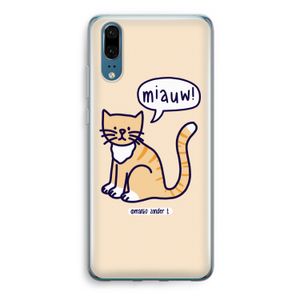 Miauw: Huawei P20 Transparant Hoesje