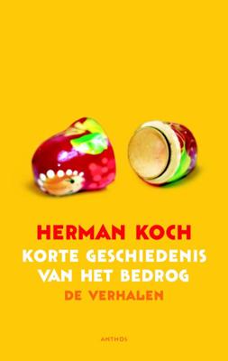 Korte geschiedenis van het bedrog (Paperback)
