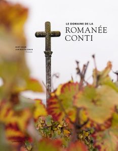 Le domaine de la romanee-conti - Gert Crum - ebook