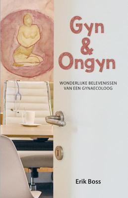Gyn en Ongyn (Paperback)