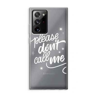 Don't call: Samsung Galaxy Note 20 Ultra / Note 20 Ultra 5G Transparant Hoesje