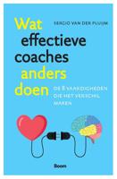 Wat effectieve coaches anders doen - Sergio van der Pluijm - ebook