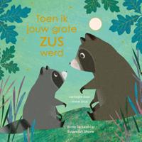 Toen ik jouw grote zus werd (Hardback)