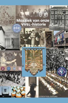 Mozaïek van onze VVSL-historie (Hardback)