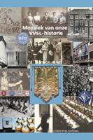Mozaïek van onze VVSL-historie (Hardback)