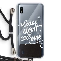 Don't call: Samsung Galaxy A10 Transparant Hoesje met koord Don't call: Samsung Galaxy A10 Transparant Hoesje met koord