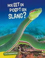 Hoe eet en poept een slang? (Hardback)