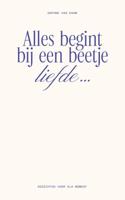 Alles begint bij een beetje liefde... - Daphne van Kaam - ebook