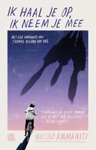 Ik haal je op, ik neem je mee (Hardback)
