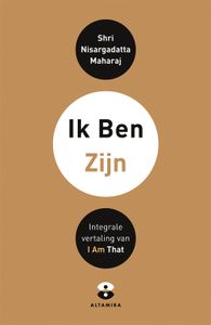 Ik ben zijn - 1 - Shri Nisargadatta Maharaj - ebook