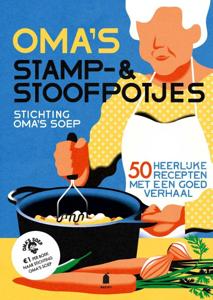 Oma&apos;s stamp- & stoofpotjes (Hardback)