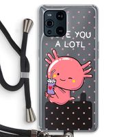 Love You A Lotl: Oppo Find X3 Transparant Hoesje met koord