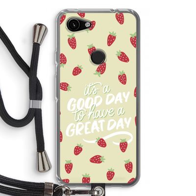 Don't forget to have a great day: Pixel 3a Transparant Hoesje met koord