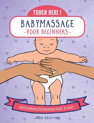 Babymassage voor beginners (Hardback)