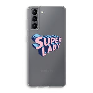 Superlady: Samsung Galaxy S21 Transparant Hoesje