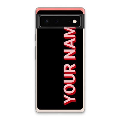 Namecase: Google Pixel 6 Transparant Hoesje