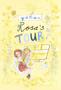 Rosa's tour - Ingrid Medema - ebook