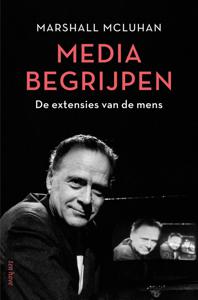 Media begrijpen - Marshall McLuhan - ebook