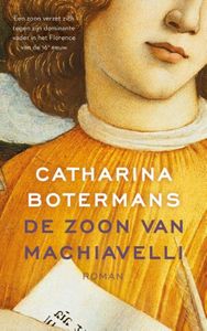 De zoon van Machiavelli - Catharina Botermans - ebook