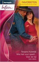 Texaans huwelijk ; Wie met vuur speelt ; Voor de bijl - Sara Orwig - ebook