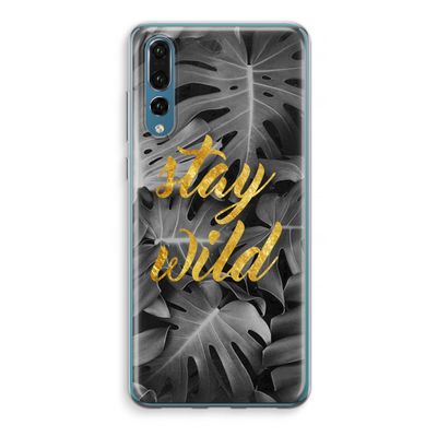 Stay wild: Huawei P20 Pro Transparant Hoesje