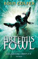 Artemis Fowl en het Atlantiscomplex - Eoin Colfer - ebook