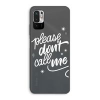 Don't call: Xiaomi Redmi Note 10 5G Transparant Hoesje