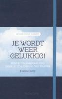 Je wordt weer gelukkig! (Hardback) - thumbnail