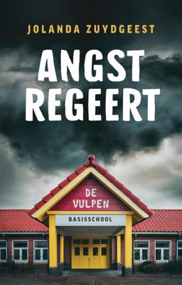 Angst regeert De Vulpen (Paperback)