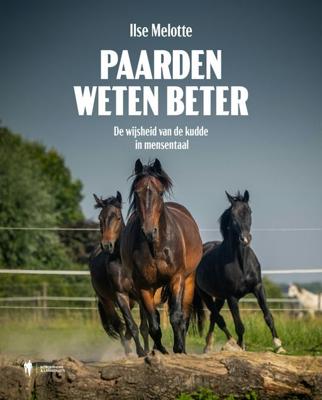 Paarden weten beter (Paperback)