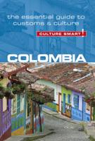 Reisgids Culture Smart! Colombia | Kuperard Reisgids Culture Smart! Colombia | Kuperard