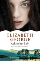 Achter het licht - Elizabeth George - ebook