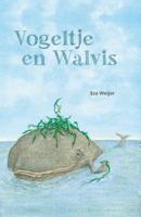 Vogeltje en Walvis (Hardback)