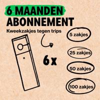 Jaarabonnement 25 kweekzakjes tegen trips