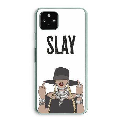 Slay All Day: Google Pixel 5a 5G Transparant Hoesje