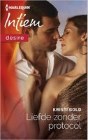 Liefde zonder protocol - Kristi Gold - ebook