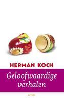 Geloofwaardige verhalen - Herman Koch - ebook