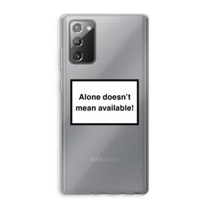 Alone: Samsung Galaxy Note 20 / Note 20 5G Transparant Hoesje