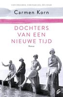 Dochters van een nieuwe tijd - Carmen Korn - Paperback (9789056726577) - thumbnail