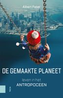 De gemaakte planeet - Albert Faber - ebook