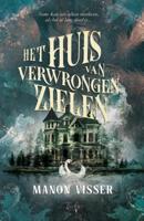 Het Huis van Verwrongen Zielen (Hardback)