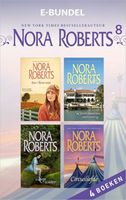 Nora Roberts e-bundel 8 - Nora Roberts - ebook