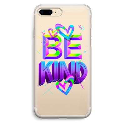 Be Kind: iPhone 7 Plus Transparant Hoesje