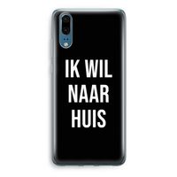Ik wil naar huis - Zwart: Huawei P20 Transparant Hoesje