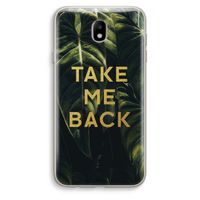 Take me back: Samsung Galaxy J7 (2017) Transparant Hoesje