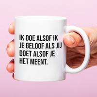 Mok Ik doe alsof ik je geloof