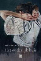 Het ouderlijk huis - Rita Vrancken - ebook