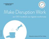 Make Disruption Work (Paperback)